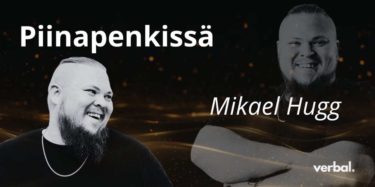 Verbal piinapenkki: Mikael Hugg